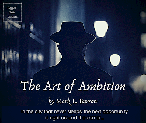 The Art of Ambition