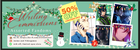 Writing Commissions Holiday Sale!