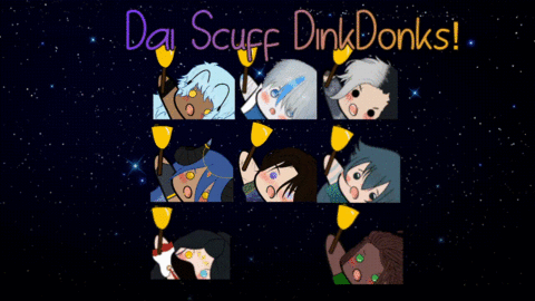 Scuffed Dink Donks~