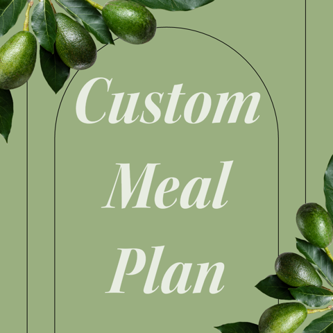 Custom Meal Plans Now Available!