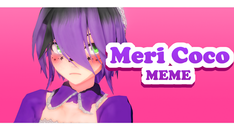 【MMD|MEME】Tengo el Meri Coco, Frendi 【Original Mot
