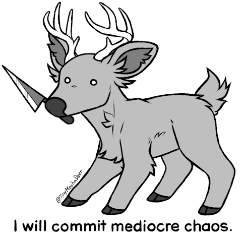 Deer Mediocre Chaos Base