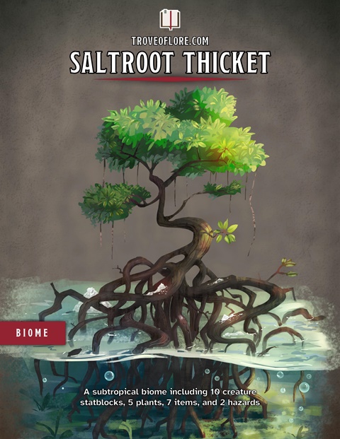 Saltroot Thicket