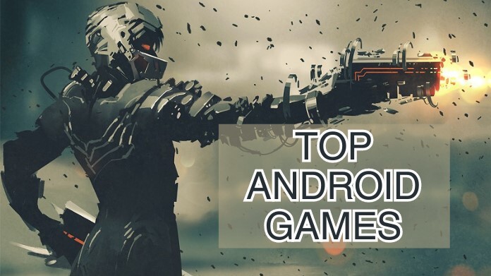 Top 10 Android Games