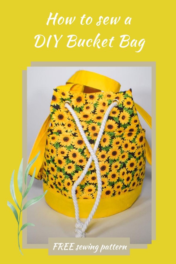 How to sew a DIY Bucket Bag FREE pattern