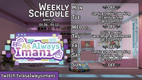 As Always Imani Twitch Weekly Schedule