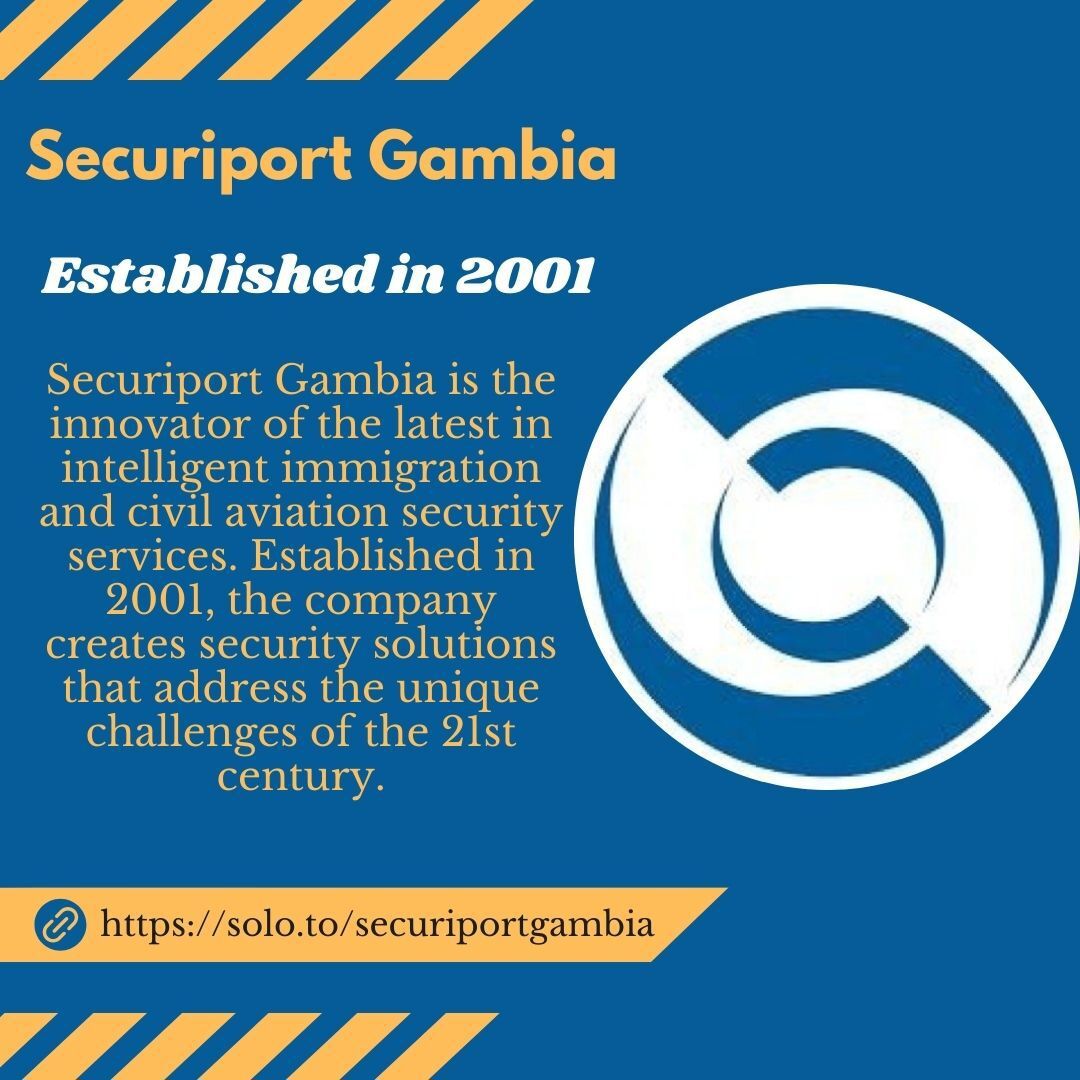 Securiport Gambia - Established in 2001