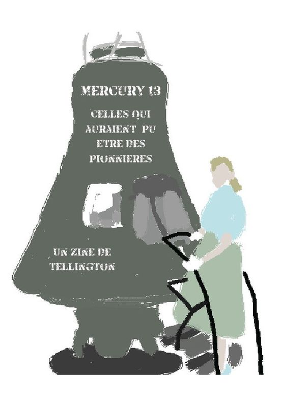 Nouveau zine en cours sur les Mercury 13