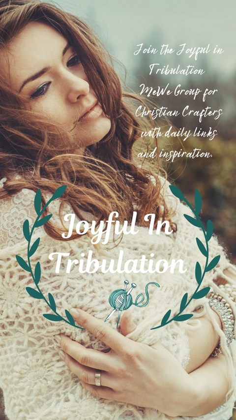 Joyful In Tribulation Group on MeWe