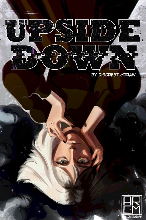 UPSIDE DOWN | Webcomic Cover + Extras