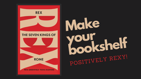 Rex: The Seven Kings of Rome