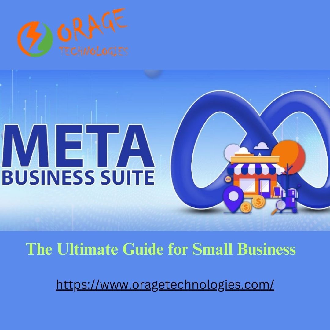 Meta Business Suite: The Ultimate Guide for Small 