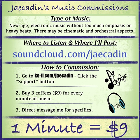 Jaecadin’s Music Commissions