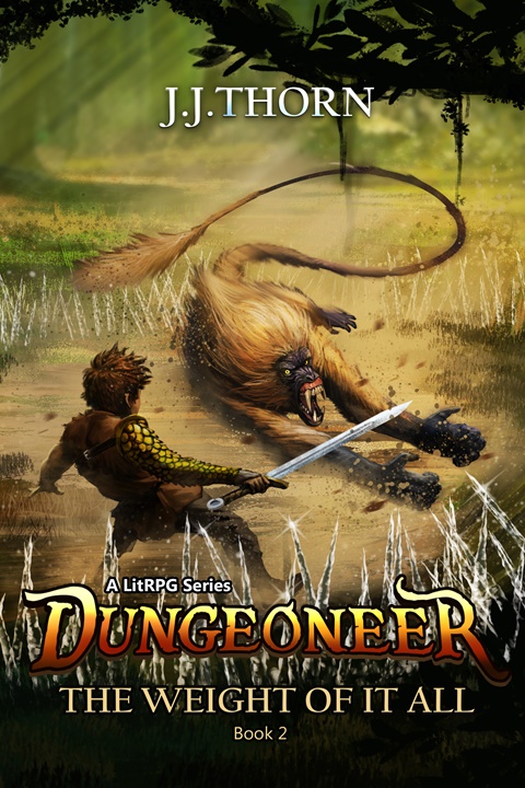 Dungeoneer (The Weight Of It All, Book #2)