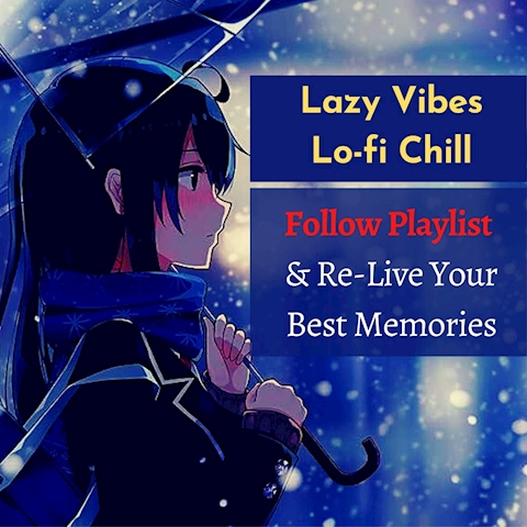 Lazy Vibes Chill Playlist