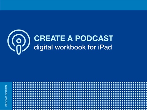 Create a Podcast digital workbook 2.0!