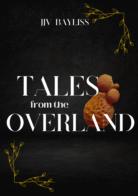 Tale from the Overland- Coming Soon