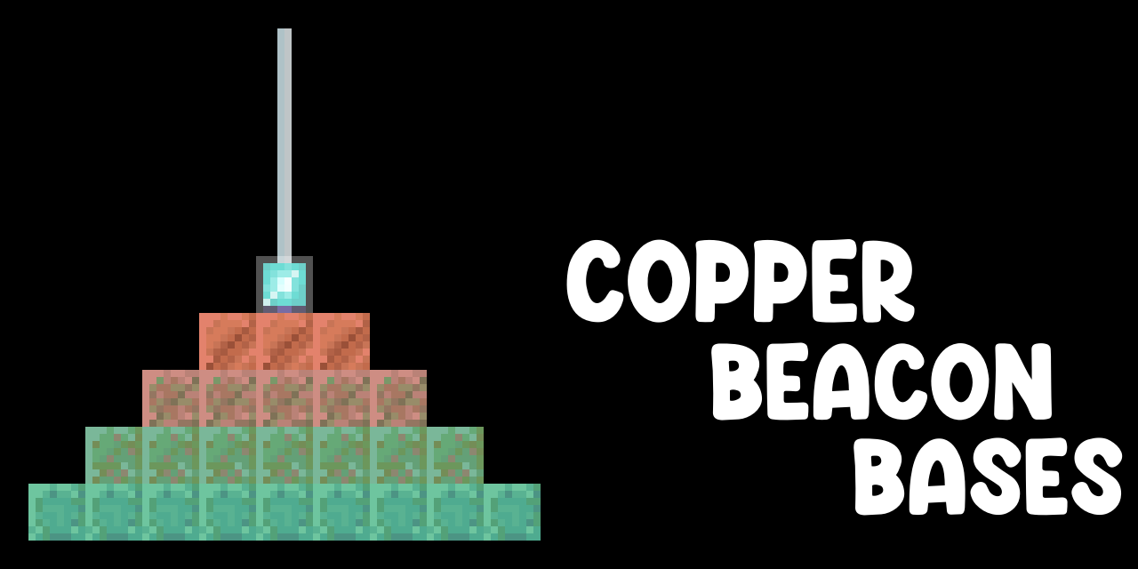 Copper Beacon Bases