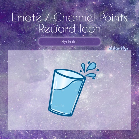 Hydrate! – Twitch Emote / Channel Points Reward Icon - starrifyx's Ko ...