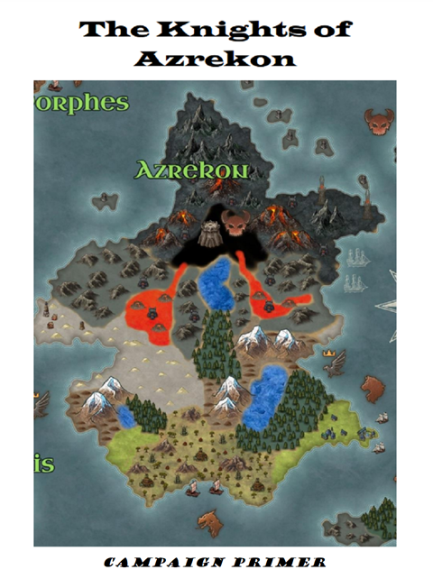 The Knights Of Azrekon (Campaign Primer) 5e