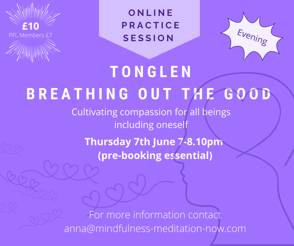 Tonglen - Breathing out the good An Introduction