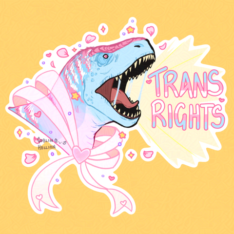 Trans Rights T. Rex!