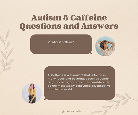 Autism & Caffeine 
