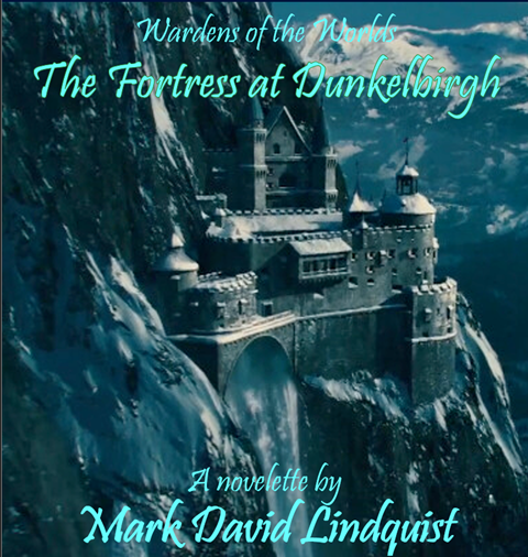 Coming soon! The Fortress at Dunkelbirgh