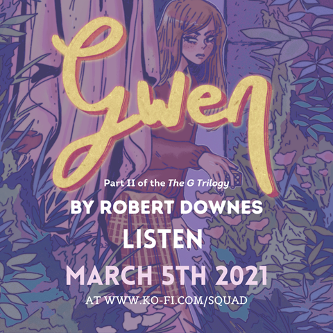 GWEN by Robert Downes out this March 5th 2021