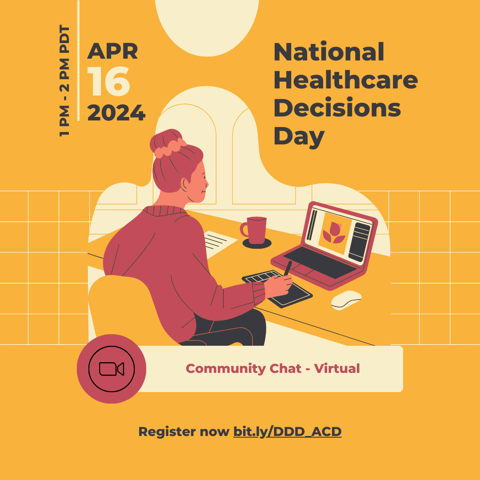National Healthcare Decisions  Day (Virtual)