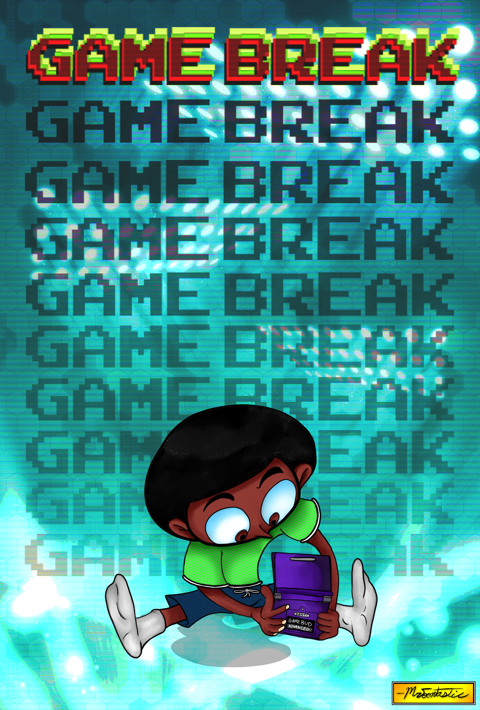 Game Break!