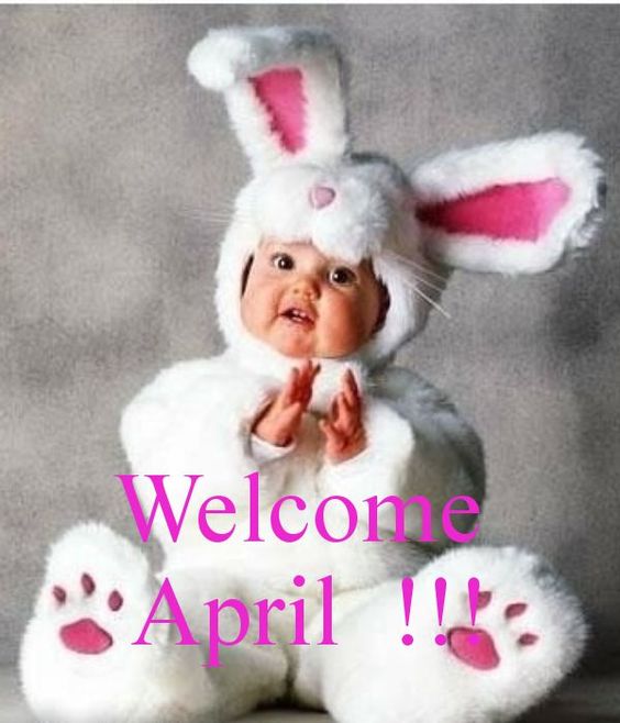 Welcome to April!