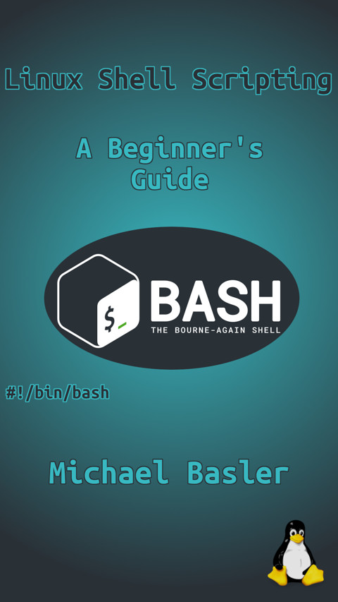 Linux Shell Scripting - A Beginner's Guide PDF - MiBaLinuxTech's Ko-fi ...