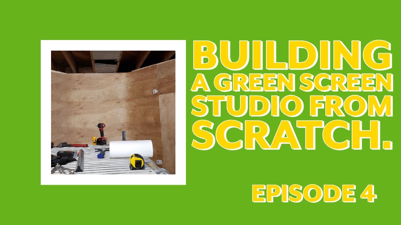 Building A Green Screen Studio From Scratch