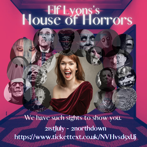 House of Horrors - London - 21st July