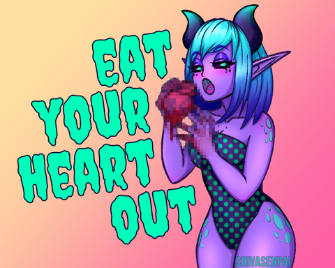 Eat Your Heart Out (Censored)