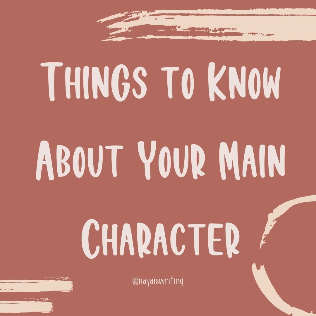Things to Know About Your Main Character