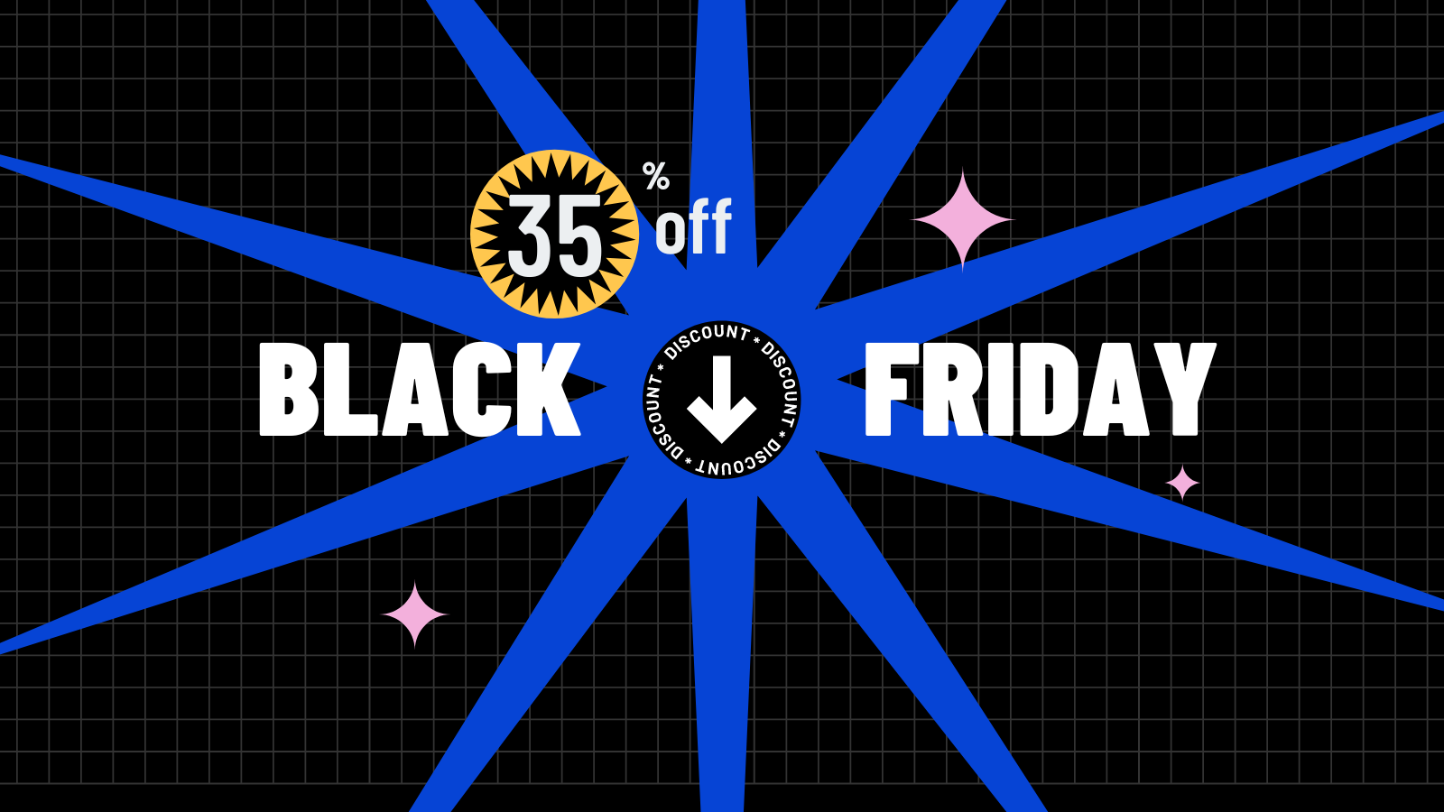 Black Friday 35% OFF