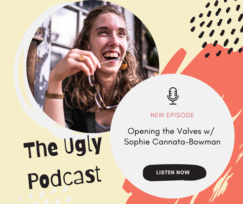 Opening the Valves w/ Sophie Cannata-Bowman