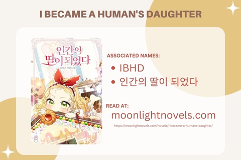 I Became A Human's Daughter