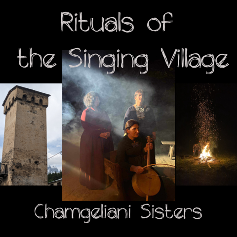 New Episode: Rituals of the Singing Village