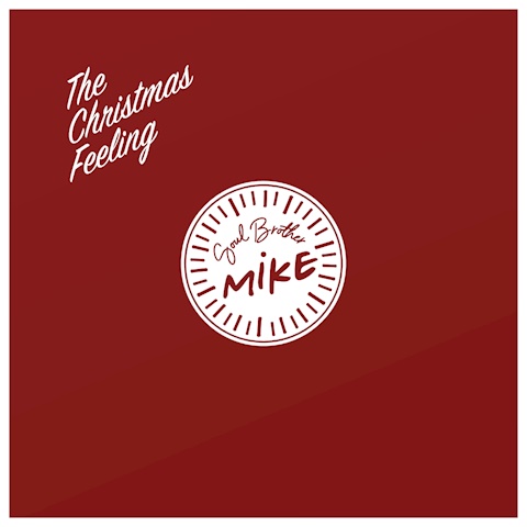 Soul Brother Mike - The Christmas Feeling