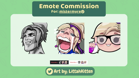 Emotes commission - @MrMyre on Twitter