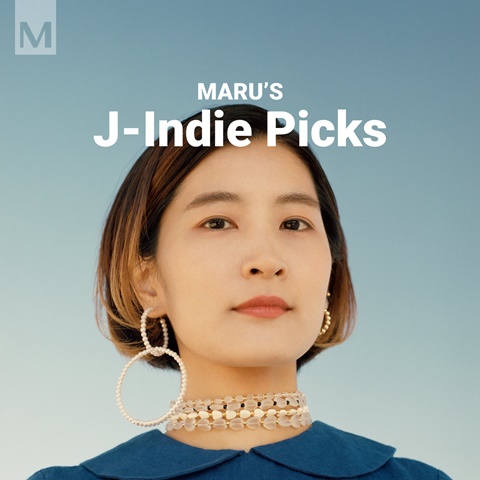Maru's J-Indie Picks for June 2021