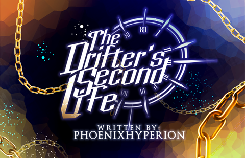 The Drifter's Second Life