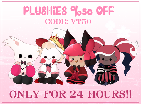 YOUR FAVORITE PLUSHIES are %50 OFF! ONLY ON KOFI! 