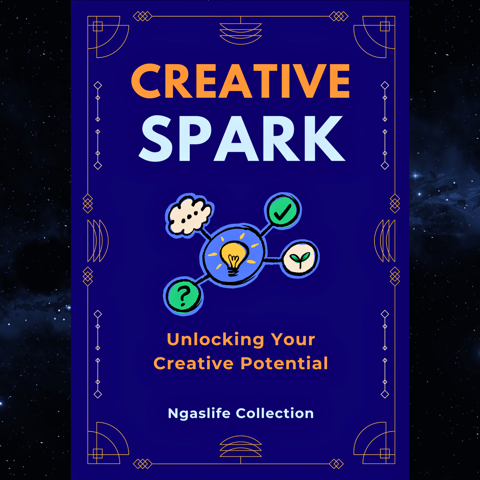 Creative Spark - Unlocking Your Creative Potential Ebook (34 Pages ...