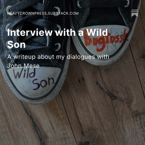 Interview with a Wild Son