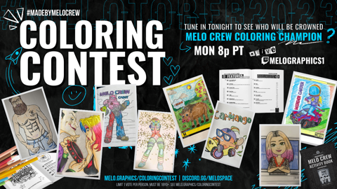 🖍 #MadeByMeloCrew Coloring Contest Winners