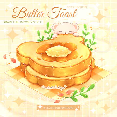 Butter Toast (2023 ver.)